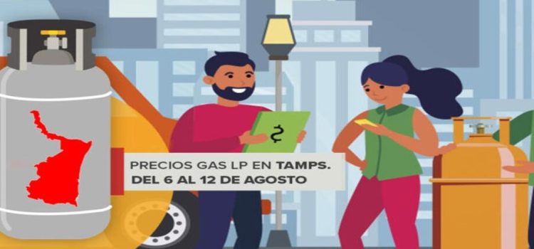 Costo del gas LP en Tamaulipas del 20 al 26 de agosto 2023