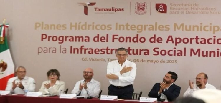 Apuran a los municipios de Tamaulipas para entregar sus planes para la obra hidráulica